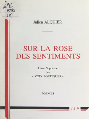cover image of Voix poétiques (7). Sur la rose des sentiments
